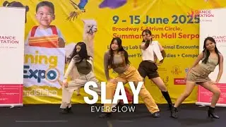 SLAY - EVERGLOW / KPOP Dance Cover