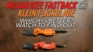 Milwaukee Fastback или Klein Flickblade &mdash; какой из них лучше? Смотрите, чтобы узнать!