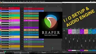 5 REAPER TUTORIAL: Audio engine & IO Setup