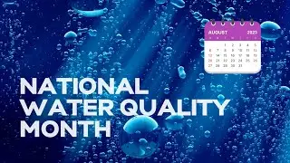 National Water Quality Month