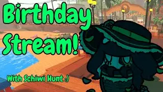 BIRTHDAY STREAM! Hunting MHTint Schiwi in Doodle World :) (Skin not included)