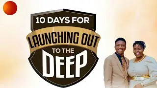 WELCOME TO 10 DAYS OF LAUNCHING OUT  TO THE DEEP || DAY 05 |