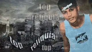 SET DJ CASSULA TOP RELIQUIA