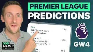 Premier League Predictions GW4 | Football Predictions & Betting Tips