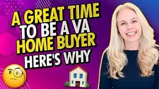 VA Housing Market Shift 2022 - Great Time To Be a VA Loan First Time Home Buyer 🏠