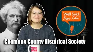 Mark Twain in Elmira, NY and the Chemung County Historical Society