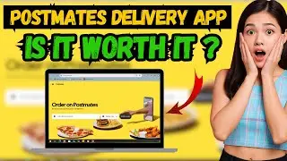 Postmates Delivery App: Is it Safe and Real or Fake and a Scam? (Postmates 2025 Review)