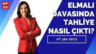 İstismarda hangi deliller aranıyor? | HT 360 Gece - 30 Haziran 2021