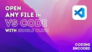 How to open any file in VS Code with a single click on a Mac