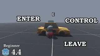 How to enter, control and leave a car - Learn Godot 4 3D - no talking