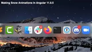 Making Snow Animations In Angular 11.0.5