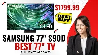 Samsung 77&rdquo; S90D OLED TV Review 2024 | Best 77 Inch Tizen TV Under $2000 | Best Samsung Tizen TV