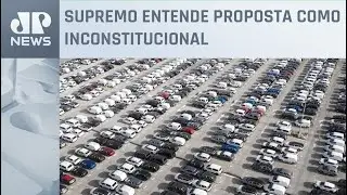 STF derruba lei no RJ sobre licenciamento de ve&iacute;culo com multa
