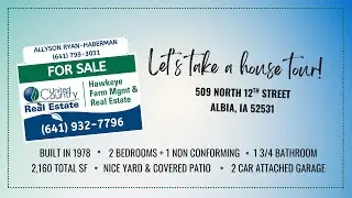 Property Walkthrough Video  - 509 North 12th Street, Albia, IA 52531