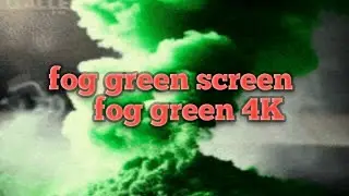   Fog green screen effects I Fog green shot I green screen 4K