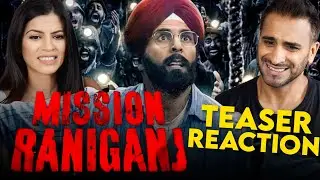MISSION RANIGANJ - The Great Bharat Rescue | Teaser REACTION!! | Akshay Kumar