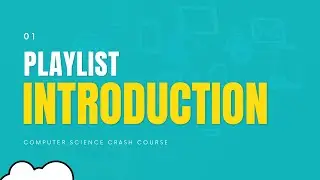 Playlist Introduction