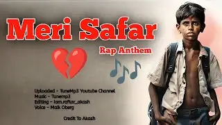 Meri Safar Sad Rap Song | Zindagi ki Bojj | 💔💔 || Tunemp3