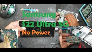 Samsung S22 Ultra 5G No Power
