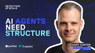 Trustpilot's Gary Hunter on Structuring Security Knowledge for AI Success
