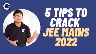 Five Tips to Crack JEE Mains 2022 by CONCEPTREE Learning