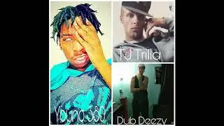 Young380-Money Feat TJ Trilla  & Dub Deezy