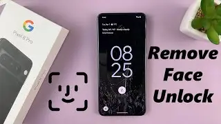 How To Delete Face Unlock From Google Pixel 8 / 8 Pro