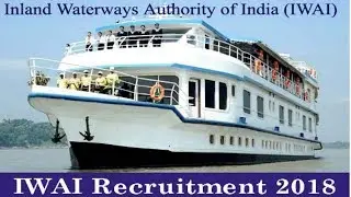 IWAI Recruitment 2018 - December Jobs - 10th pass Jobs - Apply Now !