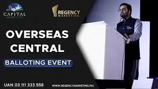 Overseas Central Balloting Event | Capital Smart City | Regency Marketing