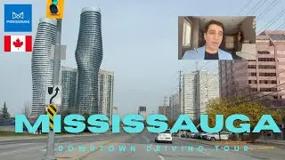 Relocating To Mississauga? A Driving Tour Of Downtown For Newcomers