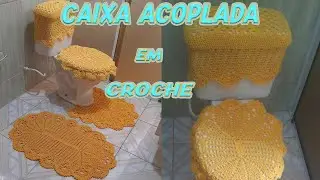CAPA PARA CAIXA ACOPLADA EM CROCHE  DO JOGO DE BANHEIRO PASSO A PASSO FINAL mara croche
