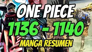 ONE PIECE 1136 al 1140 🔥RESUMEN DEL MANGA🔥 | Full Haki Marco