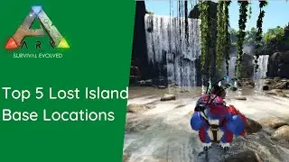 Ark Lost Island Base Locations - Top 5 PVE Solo Base Locations