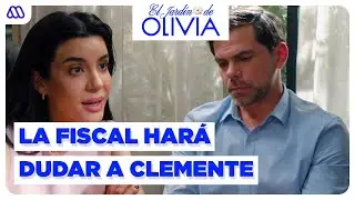 El Jardín de Olivia | Mejores momentos 208 | La fiscal pondrá a Clemente contra Diana