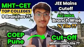 MHTCET JEE Mains COEP Cutoff 😍 MHT-CET 2024 Maharashtra Toppers Colleges | HSC Class 12 Boards