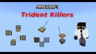 Trident killers, main designs and mechanics as of 1.21.84