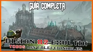 👹TODOS los COLECCIONABLES💀DOOM Eternal Mision 2 EXULTIA TODOS los SECRETOS MEJORAS y DESAFIOS
