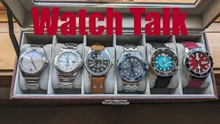 Watch Talk (8/12/2023): Chatting About Watches