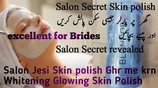 Salon Secret Skin Polish Updated method سکن پالش @getglow786