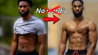 How to lose belly fat as a Man WITHOUT cardio