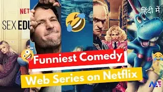 Top 15 Funniest Hindi Dubbed Comedy Series on Netflix | Best Comedy Web Series | MoodSwag