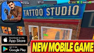 TATTOO STUDIO SIMULATOR - Global Launch Gameplay (iPhone, iPad, iOS, Android) - New Mobile Game 2025