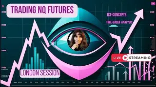 Live NQ Trading Q&A &ndash; ICT & Time-Based Analysis |London Session/(12-09-25)