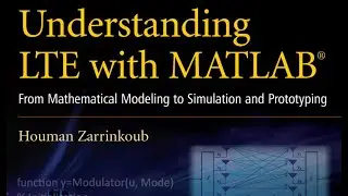 LTE with MATLAB-9: Communications Toolbox Explained