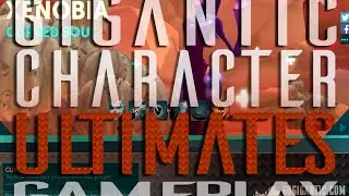 Gigantic | Character Ultimates | Gameplay - ALL 15 CHARACTERS! |SweetnSaltyG