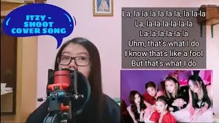 ITZY - SHOOT! (있지 SHOOT! 가사) (KOREAN-INDONESIA COVER)