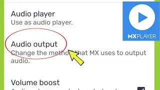 MX Player | Audio output | OpenSL | Java AudioTrack | AAudio