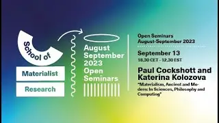 Paul Cockshott and Katerina Kolozova: Materialism, Ancient and Modern