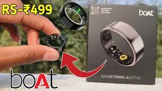 Boat Smart Ring Active Unboxing & Review | Best Smart Ring Heart Rate & SpO2 & Stress Lavle & Sleep