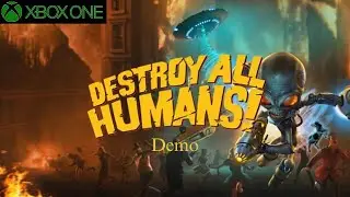 Destroy All Humans! (2020) | Demo | Xbox One